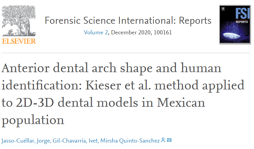 Artículo de la LCF: «Anterior dental arch shape and human identification: Kieser et al. method applied to 2D-3D dental models in Mexican population»