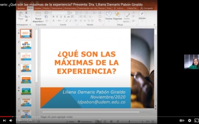 ¿Qué son las máximas de la experiencia? Presenta: Dra. Liliana Damaris Pabón Giraldo