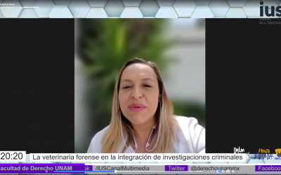MF, Invitada Mtra. J. Aline Bori Martínez, tema: “La veterinaria forense en la integración de investigaciones criminales»