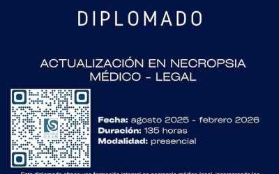INVITACIÓN AL DIPLOMADO: ACTUALIZACIÓN EN NECROPSIA MÉDICO – LEGAL